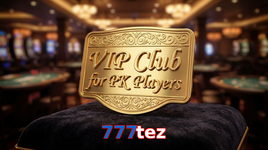 Main screen of 777Tez vip page for PK players